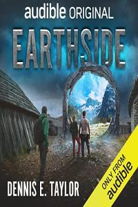 Earthside Quantum Earth Book 2 Dennis E Taylor 2023 miok Audiobook Sci Fi