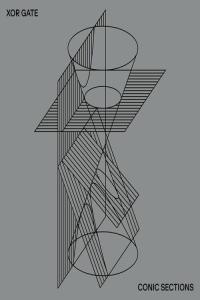 XOR Gate Conic Sections 2023 Mp3 320kbps PMEDIA