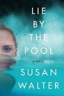 Lie by the Pool by Susan Walter EPUB