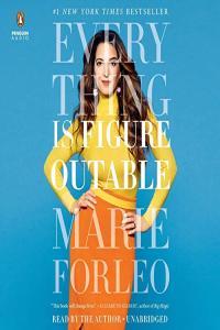 Everything Is Figureoutable by Marie Forleo EPUB