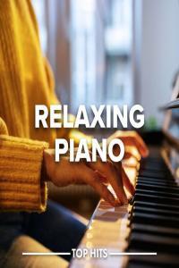 Various Artists Relaxing Piano 2023 Mp3 320kbps PMEDIA
