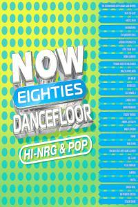 Various Artists NOW That s What I Call 80s Dancefloor 2CD 2023 Mp3 320kbps PMEDIA