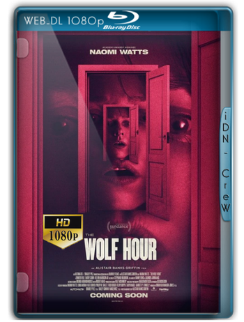 L ora del lupo 2019 ITA WEBRip 1080p x264 iDN_CreW