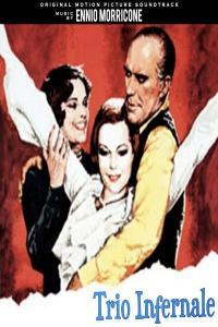 Ennio Morricone Trio infernale The Infernal Trio Colonna sonora originale 1974 Soundtrack F