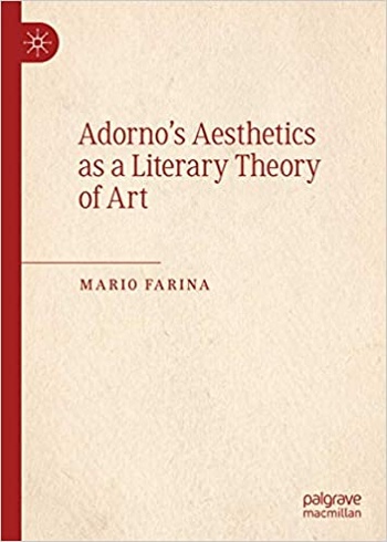FreeCourseWeb Adorno s Aesthetics as a Literary Theory of Art