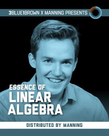 FreeCourseWeb Manning 3Blue1Brown Essence of Linear Algebra