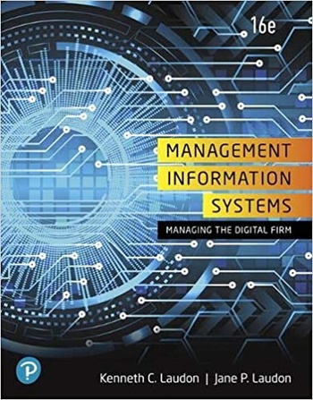 FreeCourseWeb Management Information Systems Managing the Digital Firm 16th Edition
