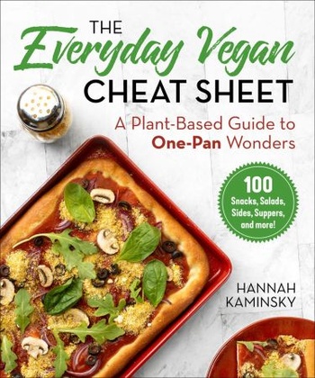 The Everyday Vegan Cheat Sheet A Plant Based Guide to One Pan Wonders DevCourseWeb