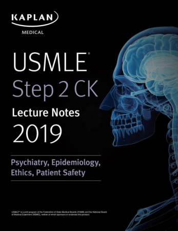 FreeCourseWeb USMLE Step 2 CK Lecture Notes 2019 Psychiatry Epidemiology Ethics Patient Safety