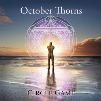 October Thorns Circle Game Deluxe Edition 2022 Mp3 320kbps PMEDIA