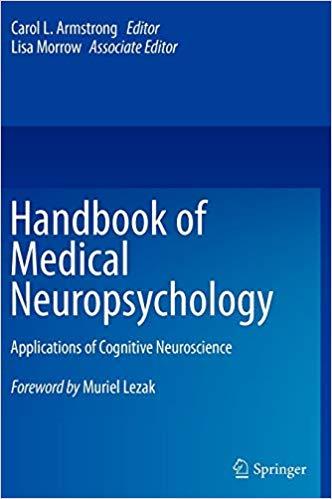 FreeCourseWeb Handbook of Medical Neuropsychology Applications of Cognitive Neuroscience