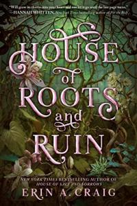 House of Roots and Ruin by Erin A Craig EPUB
