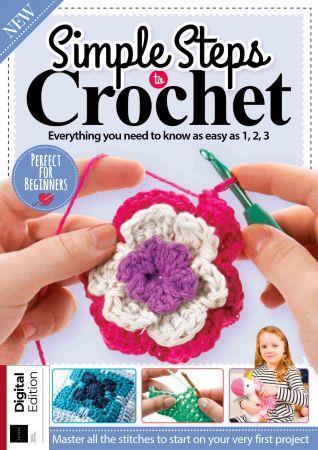 Simple Steps to Crochet 10th Edition 2022