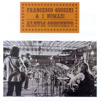 Francesco Guccini Nomadi Album Concerto 1979 Autore Flac 16 44