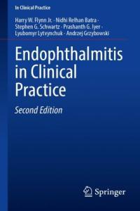 Endophthalmitis in Clinical Practice 2nd Edition DevCourseWeb