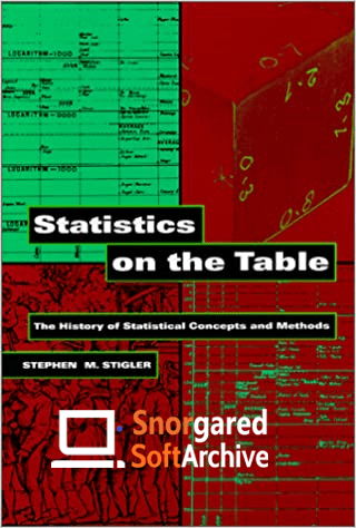Statistics on the Table The History of Statistical Concepts and Methods CourseWikia