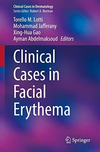 Clinical Cases in Facial Erythema Clinical Cases in Dermatology