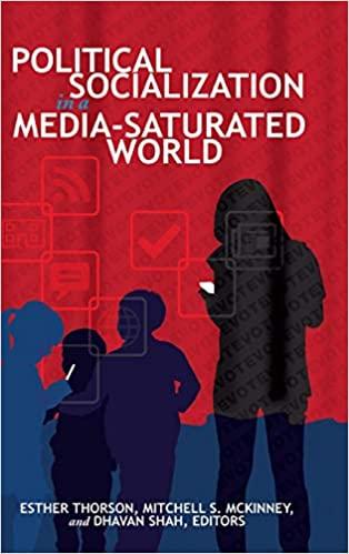 Political Socialization in a Media Saturated World