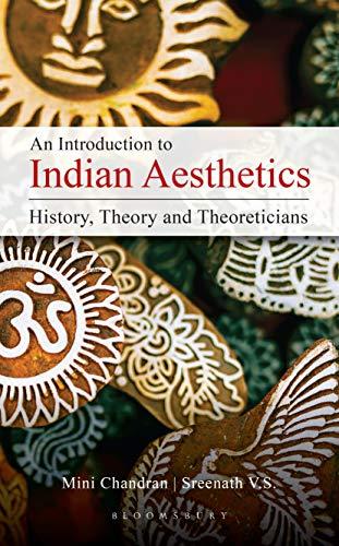 CourseWikia An Introduction to Indian Aesthetics History Theory and Theoreticians