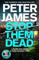 Stop Them Dead Roy Grace 19 by Peter James EPUB