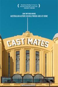 Cast Mates Australian Actors in Hollywood and at Home CourseWikia