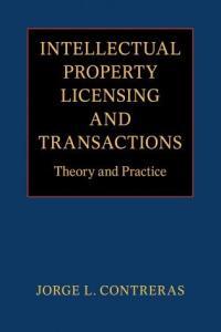 Intellectual Property Licensing and Transactions Theory and Practice FreeCourseWeb