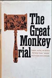 BBC R4 Production Peter Goodchild s The Great Monkey Trial
