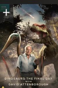 Dinosaurs The Final Day with David Attenborough 1080p ZIROBYTE