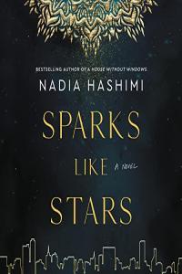 Sparks Like Stars by Nadia Hashimi EPUB