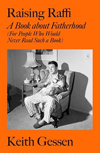 Raising Raffi A Book about Fatherhood FreeCourseWeb