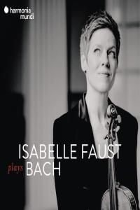 Isabelle Faust plays Bach 2022 FLAC