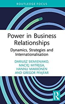Power in Business Relationships Dynamics Strategies and Internationalisation EPUB