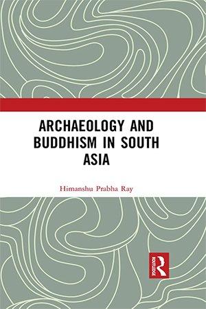 CourseWikia Archaeology and Buddhism in South Asia