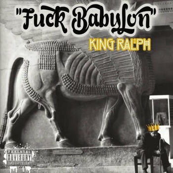 King Ralph Fuck Babylon 2022 Mp3 320kbps PMEDIA