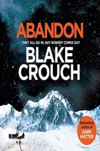 Abandon Blake Crouch