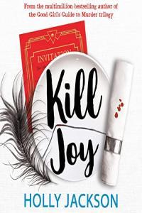 Kill Joy by Holly Jackson EPUB