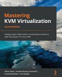 Mastering KVM Virtualization by Prasad Mukhedkar PDF