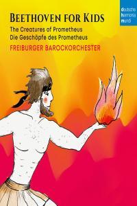 Freiburger Barockorchester Beethoven für Kinder Prometheus 2023 24Bit 96kHz FLAC PMEDIA