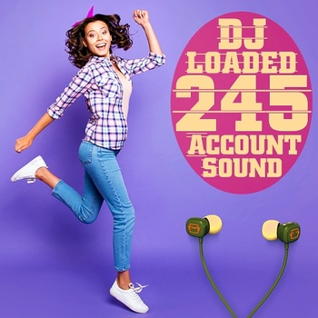 VA 245 DJ Loaded Account Sound 2022 Mp3 320kbps PMEDIA
