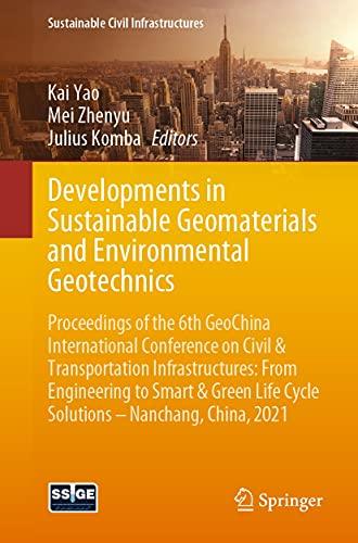 Developments in Sustainable Geomaterials and Environmental Geotechnics FreeCourseWeb