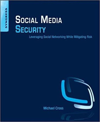 DevCourseWeb Social Media Security Leveraging Social Networking While Mitigating Risk