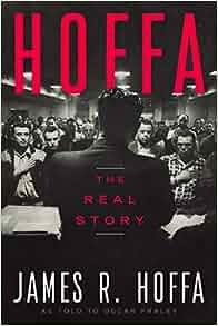 Hoffa The Real Story by Oscar Fraley EPUB
