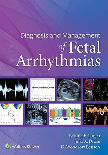FreeCourseWeb Diagnosis and Management of Fetal Arrhythmias