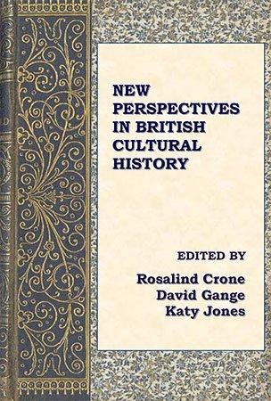 New Perspectives in British Cultural History