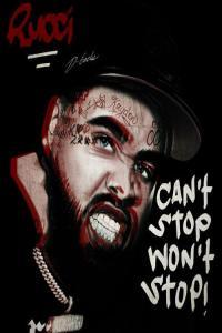Rucci Can t Stop Won t Stop 2023 Mp3 320kbps PMEDIA