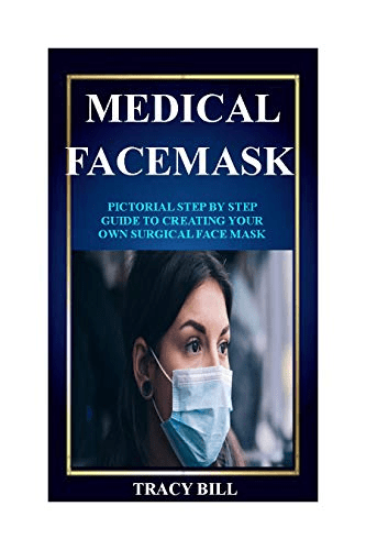 FreeCourseWeb MEDICAL FACE MASK Learn How To Easily Sew A Washable Adjustable and Reusable Face Mask Using Fabric With Illustrations