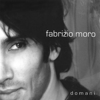Fabrizio Moro Domani 2008 Pop Flac 16 44