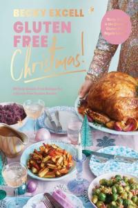Gluten Free Christmas 80 Easy Gluten Free Recipes for a Stress Free Festive Season FreeCo