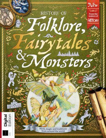 History of Folklore Fairytales and Monsters 4th Edition 2022
