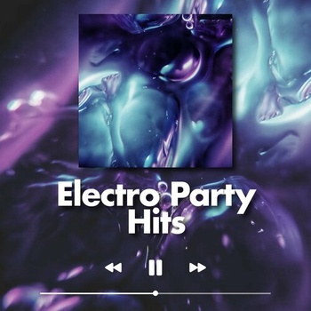 Various Artists Electro Party Hits 2022 Mp3 320kbps PMEDIA
